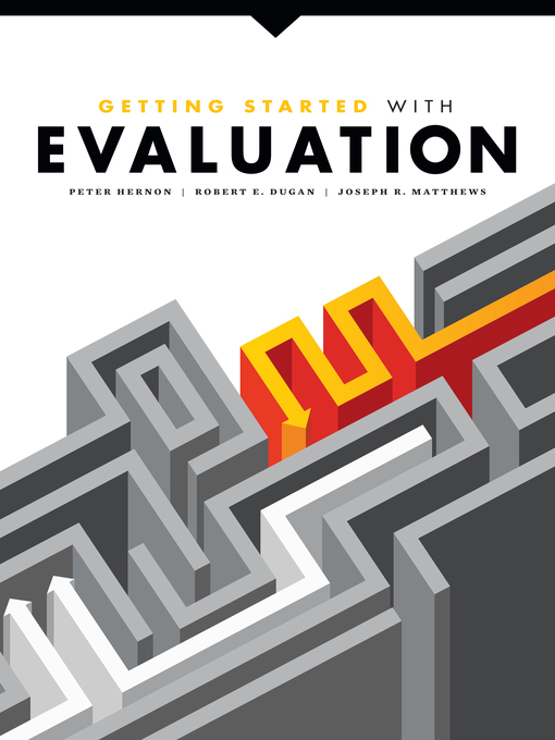 Title details for Getting Started with Evaluation by Peter Hernon - Available
